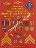 Book cover of Decorations, Medals, Ribbons, Badges and Insignia of the United States Marine Corps - World War II to Present by THOMPSON, James G.